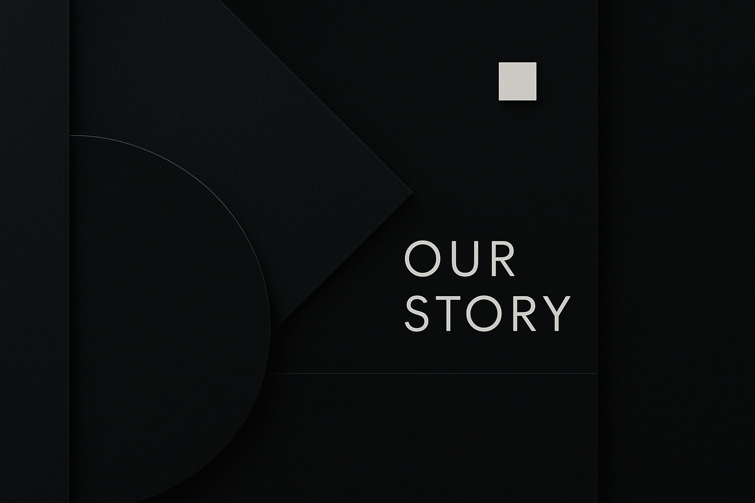 our story (dark minimalist theme)